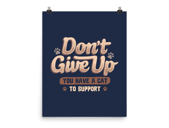 You Have A Cat To Support