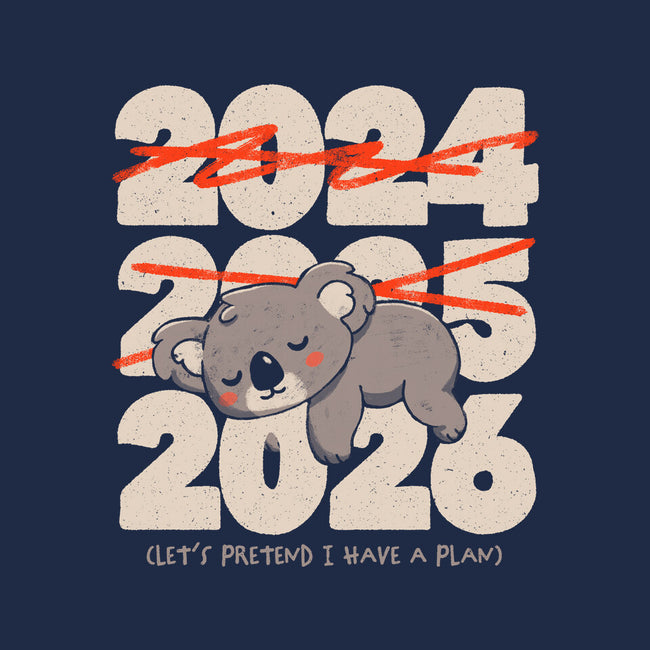 Let's Pretend I Have A Plan-None-Adjustable Tote-Bag-koalastudio