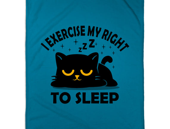 Exercise My Right To Sleep