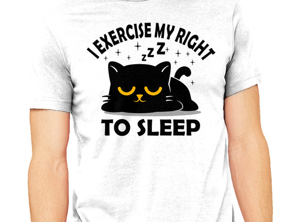 Exercise My Right To Sleep