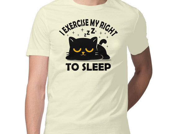Exercise My Right To Sleep