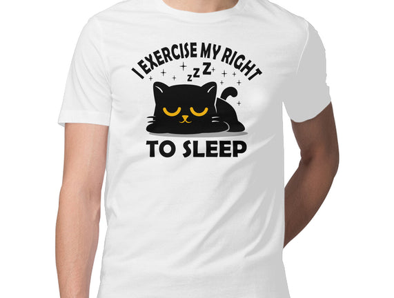Exercise My Right To Sleep