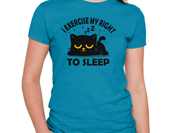 Exercise My Right To Sleep