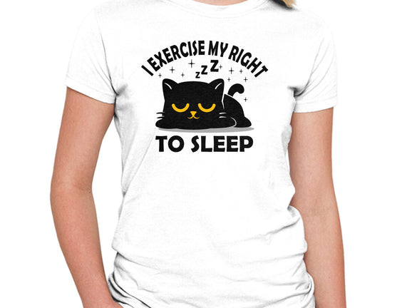 Exercise My Right To Sleep