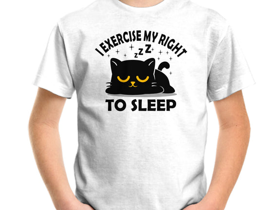 Exercise My Right To Sleep