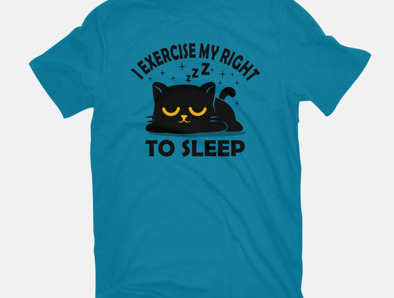 Exercise My Right To Sleep