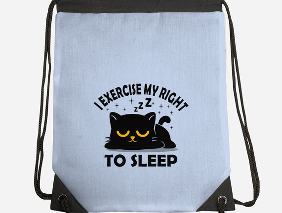 Exercise My Right To Sleep
