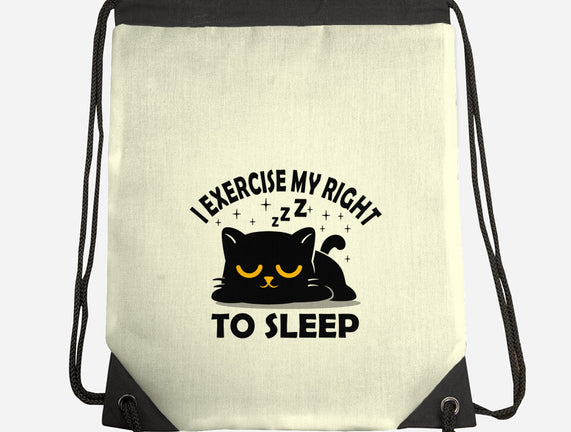 Exercise My Right To Sleep