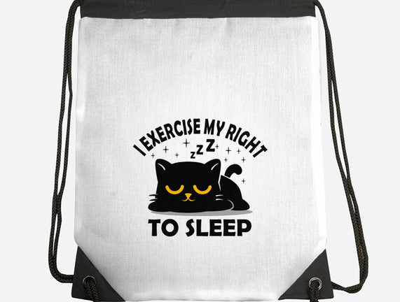 Exercise My Right To Sleep