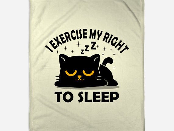 Exercise My Right To Sleep