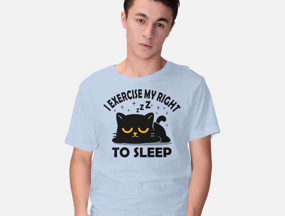 Exercise My Right To Sleep