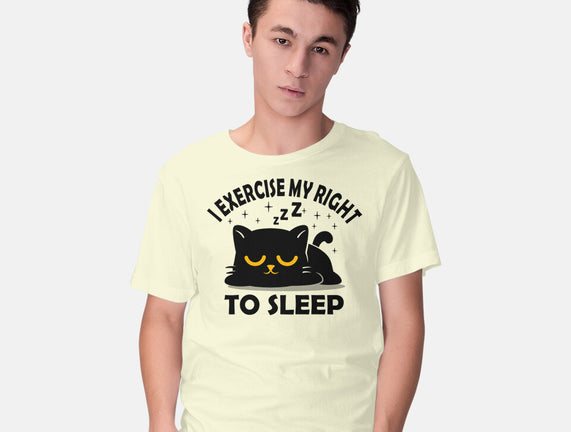 Exercise My Right To Sleep
