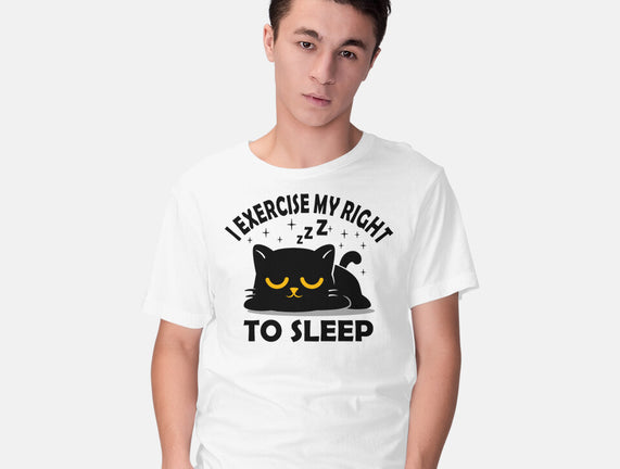Exercise My Right To Sleep