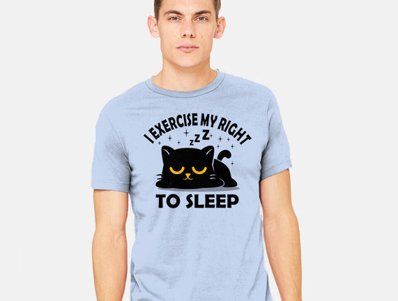 Exercise My Right To Sleep