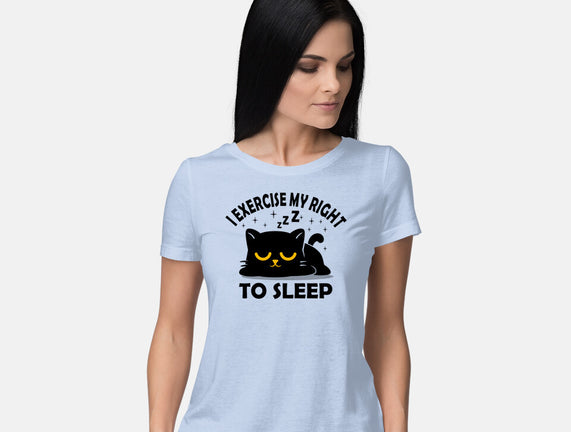 Exercise My Right To Sleep