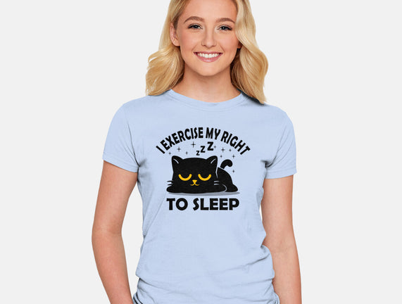 Exercise My Right To Sleep