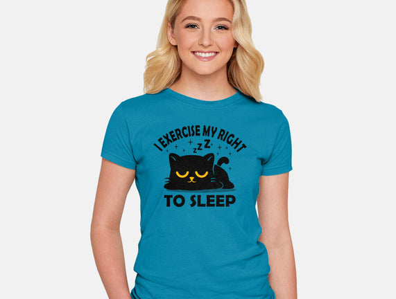 Exercise My Right To Sleep