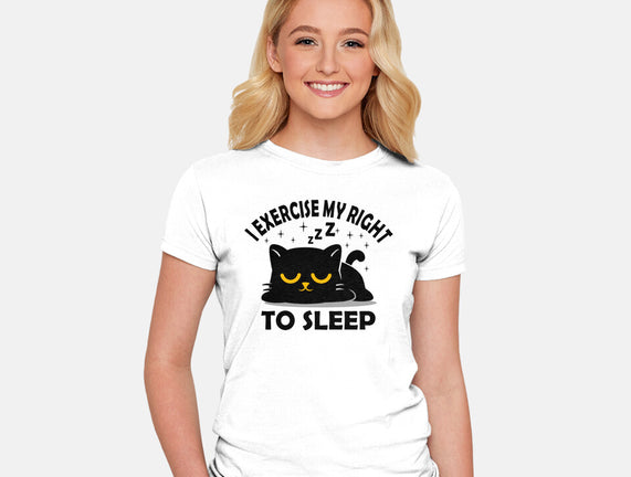 Exercise My Right To Sleep