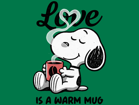 Love Is A Warm Mug