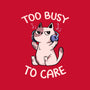 Too Busy To Care-None-Fleece-Blanket-tobefonseca