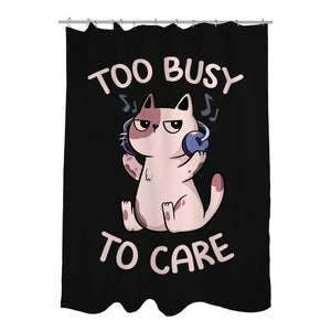 Too Busy To Care