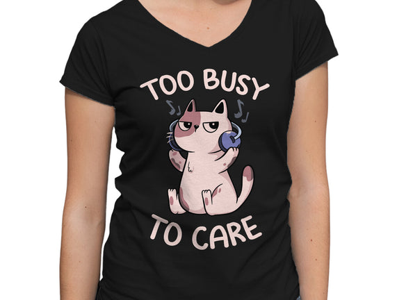 Too Busy To Care