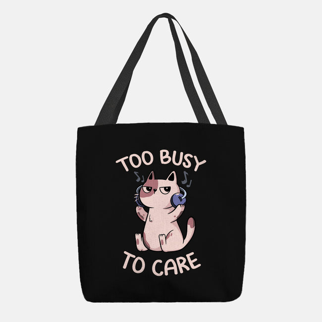 Too Busy To Care-None-Basic Tote-Bag-tobefonseca