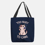Too Busy To Care-None-Basic Tote-Bag-tobefonseca