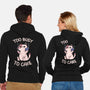 Too Busy To Care-Unisex-Zip-Up-Sweatshirt-tobefonseca