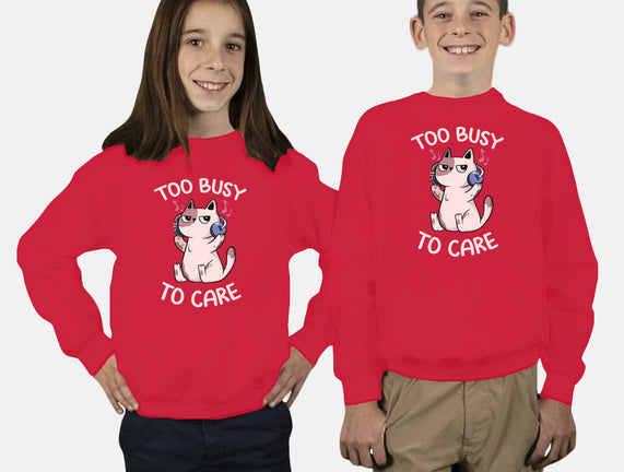 Too Busy To Care