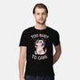 Too Busy To Care-Mens-Premium-Tee-tobefonseca