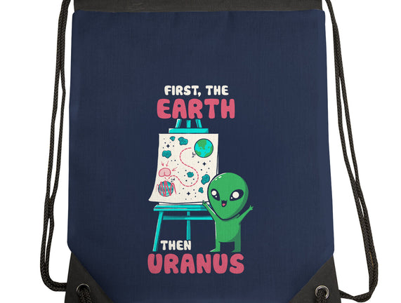 First The Earth Then Uranus
