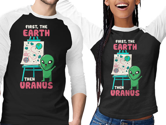 First The Earth Then Uranus