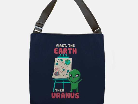 First The Earth Then Uranus