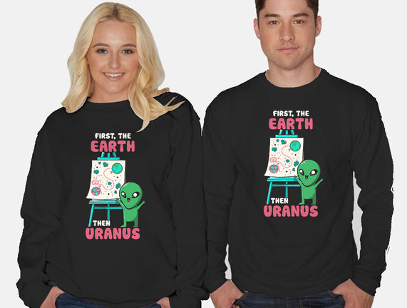 First The Earth Then Uranus