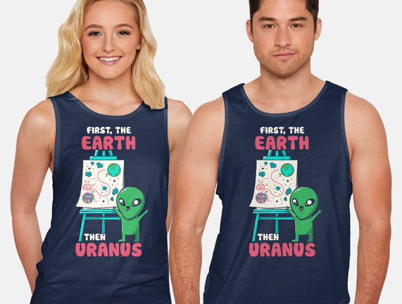 First The Earth Then Uranus