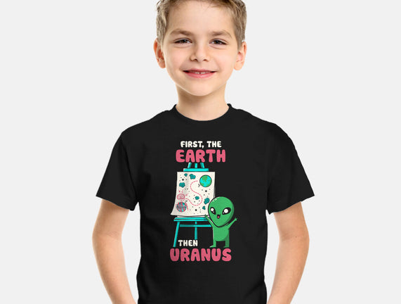 First The Earth Then Uranus