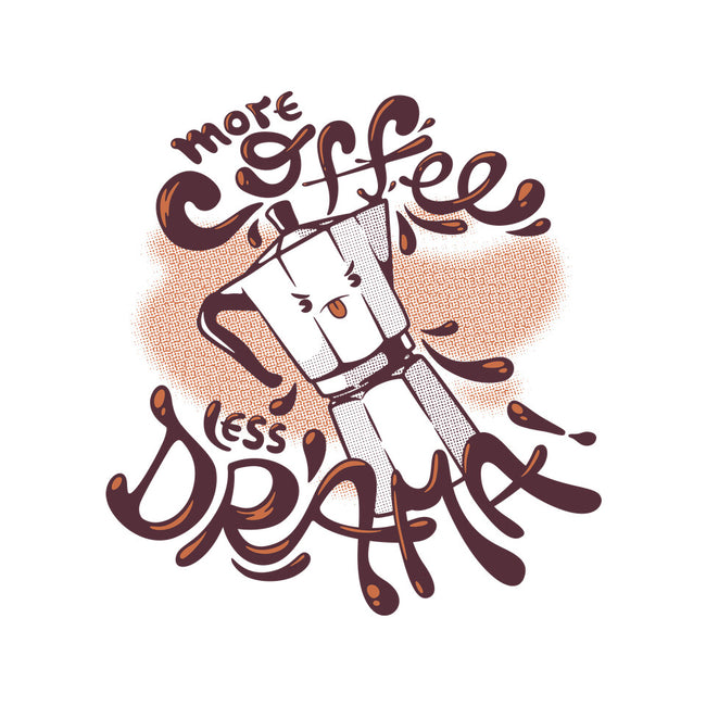 More Coffee Less Drama-None-Adjustable Tote-Bag-tobefonseca