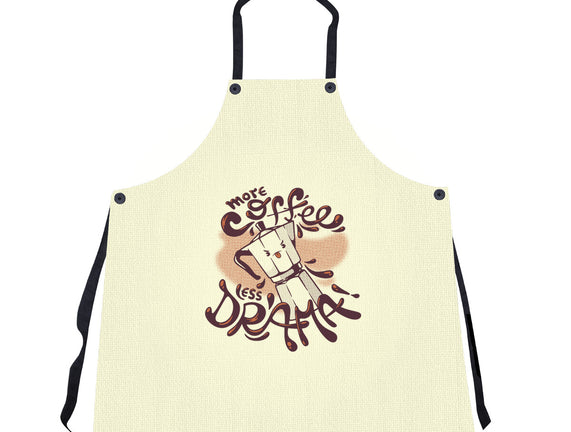 More Coffee Less Drama