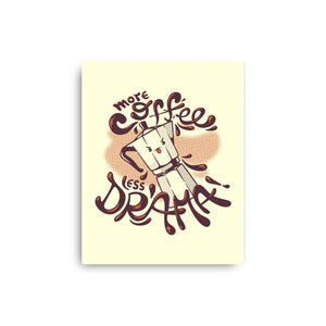 More Coffee Less Drama