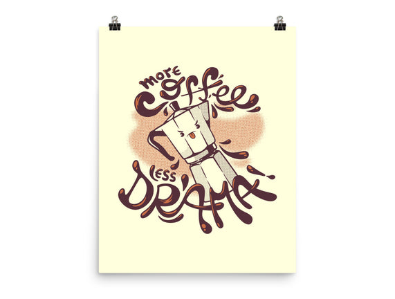 More Coffee Less Drama