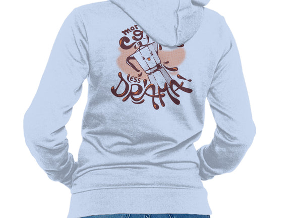 More Coffee Less Drama