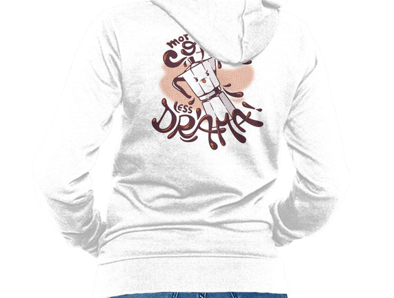 More Coffee Less Drama