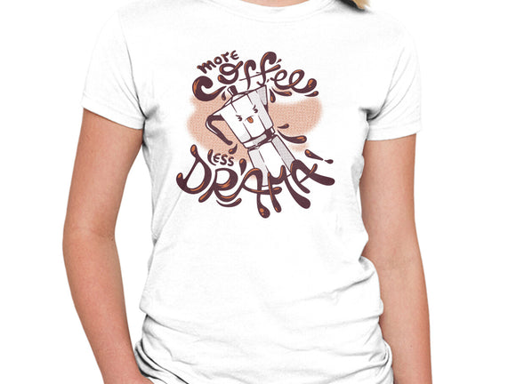 More Coffee Less Drama