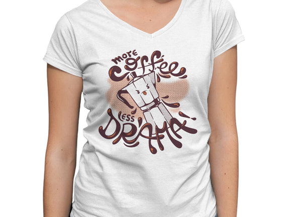 More Coffee Less Drama