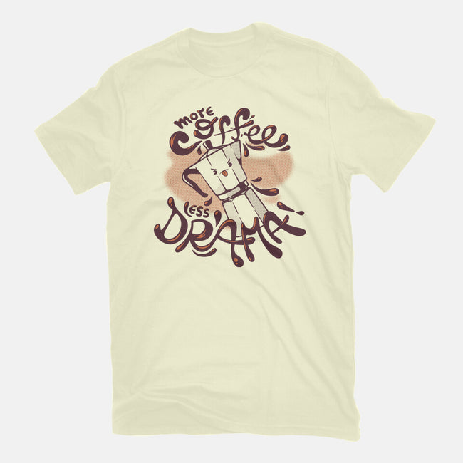 More Coffee Less Drama-Mens-Premium-Tee-tobefonseca