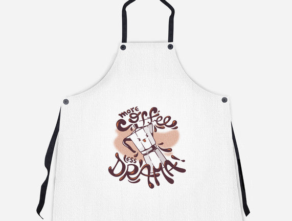 More Coffee Less Drama