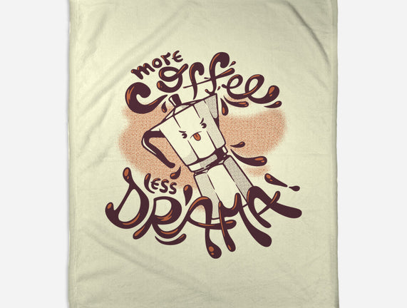 More Coffee Less Drama