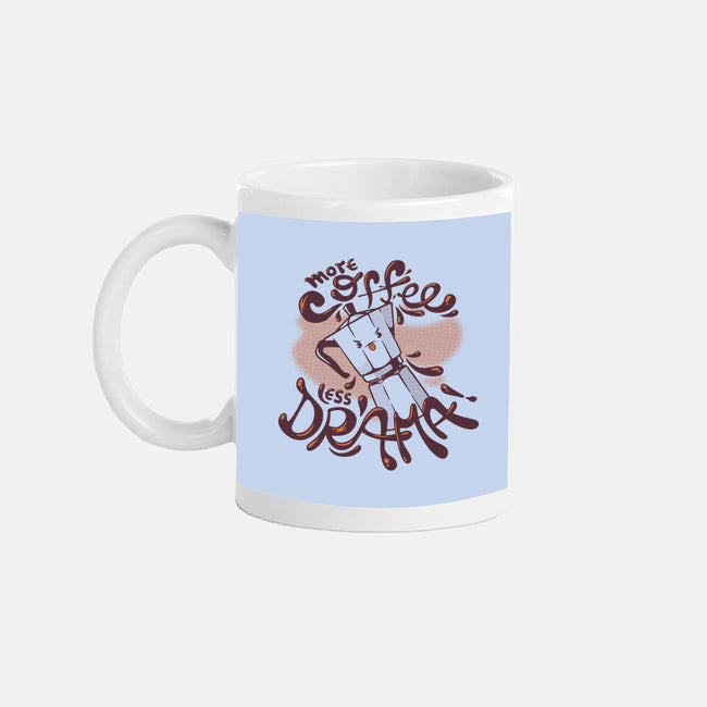 More Coffee Less Drama-None-Mug-Drinkware-tobefonseca