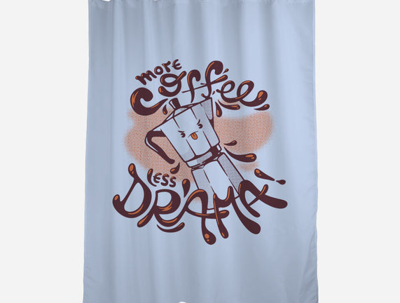 More Coffee Less Drama